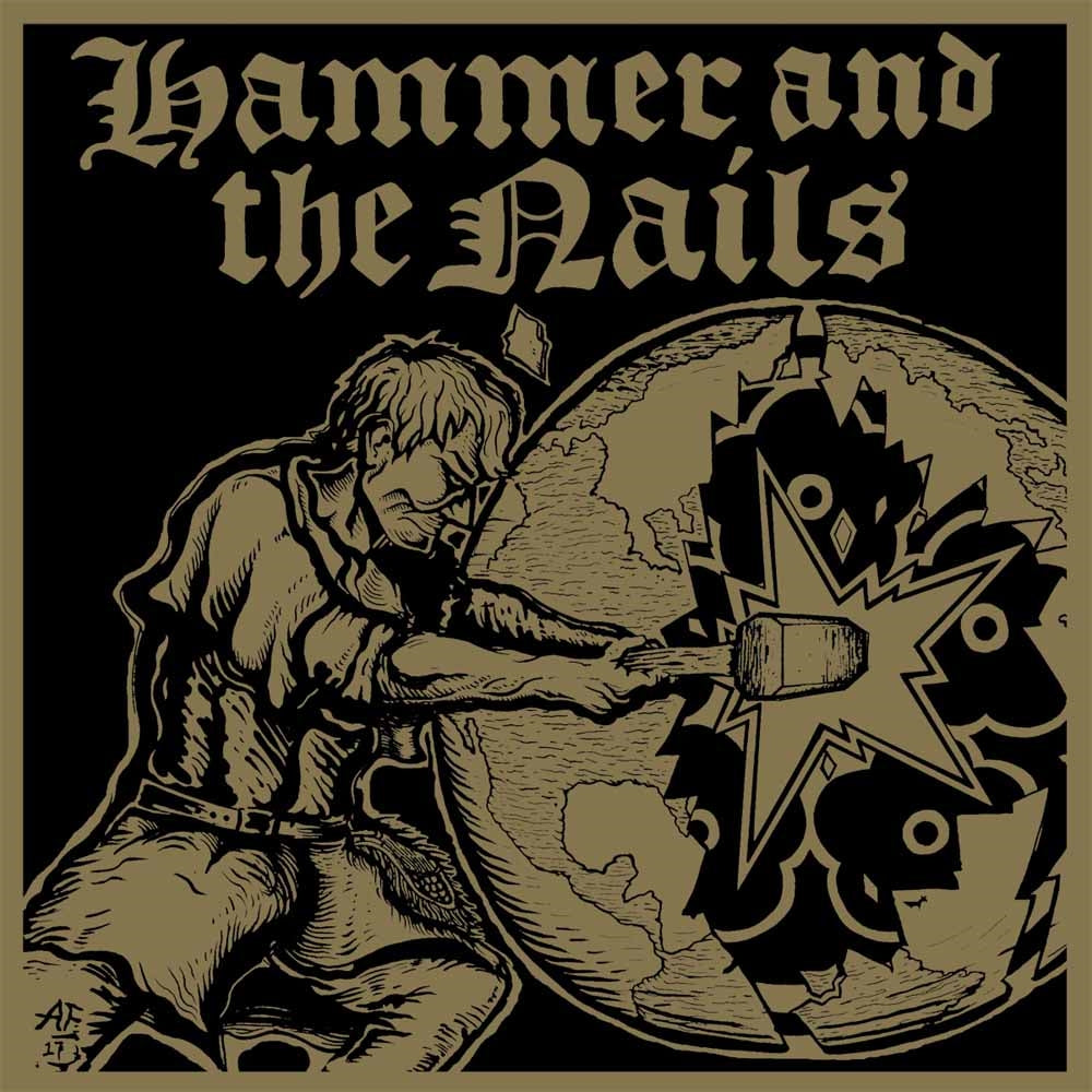 Hammer And The Nails - Hammer And The Nails - Punk - CD
