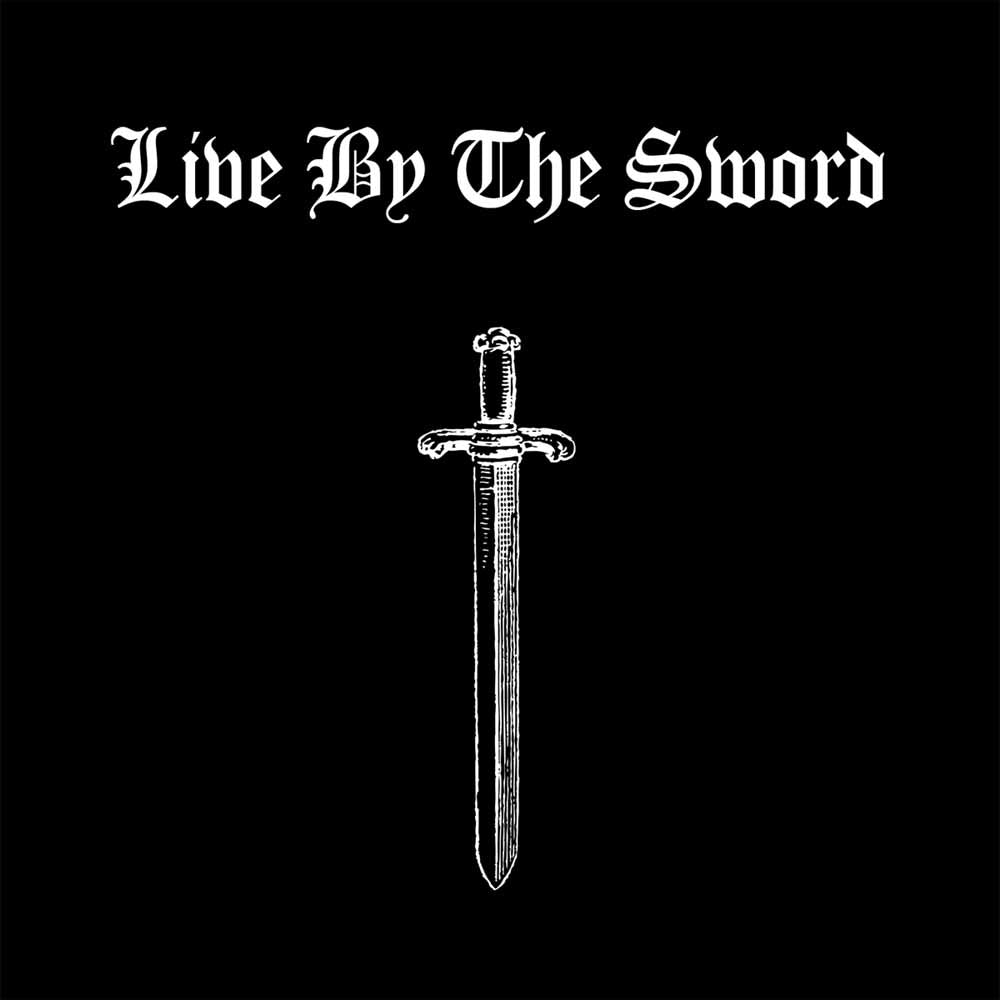 Live By The Sword - Live By The Sword - Punk - CD