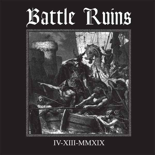 Battle Ruins - Iv.Xiii.Mmxix (Clear With Black Splatter Vinyl) - Punk - 10