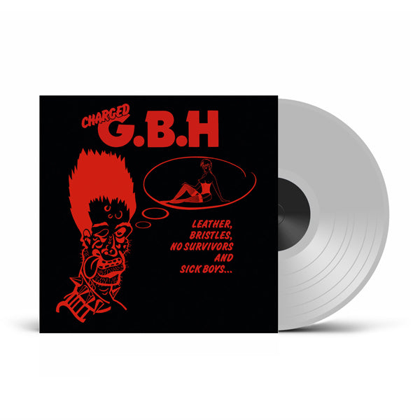 Gbh - Leather, Bristles, No Survivors And Sick Boys... (Phd Exclusive Clear Vinyl) - Punk - LP