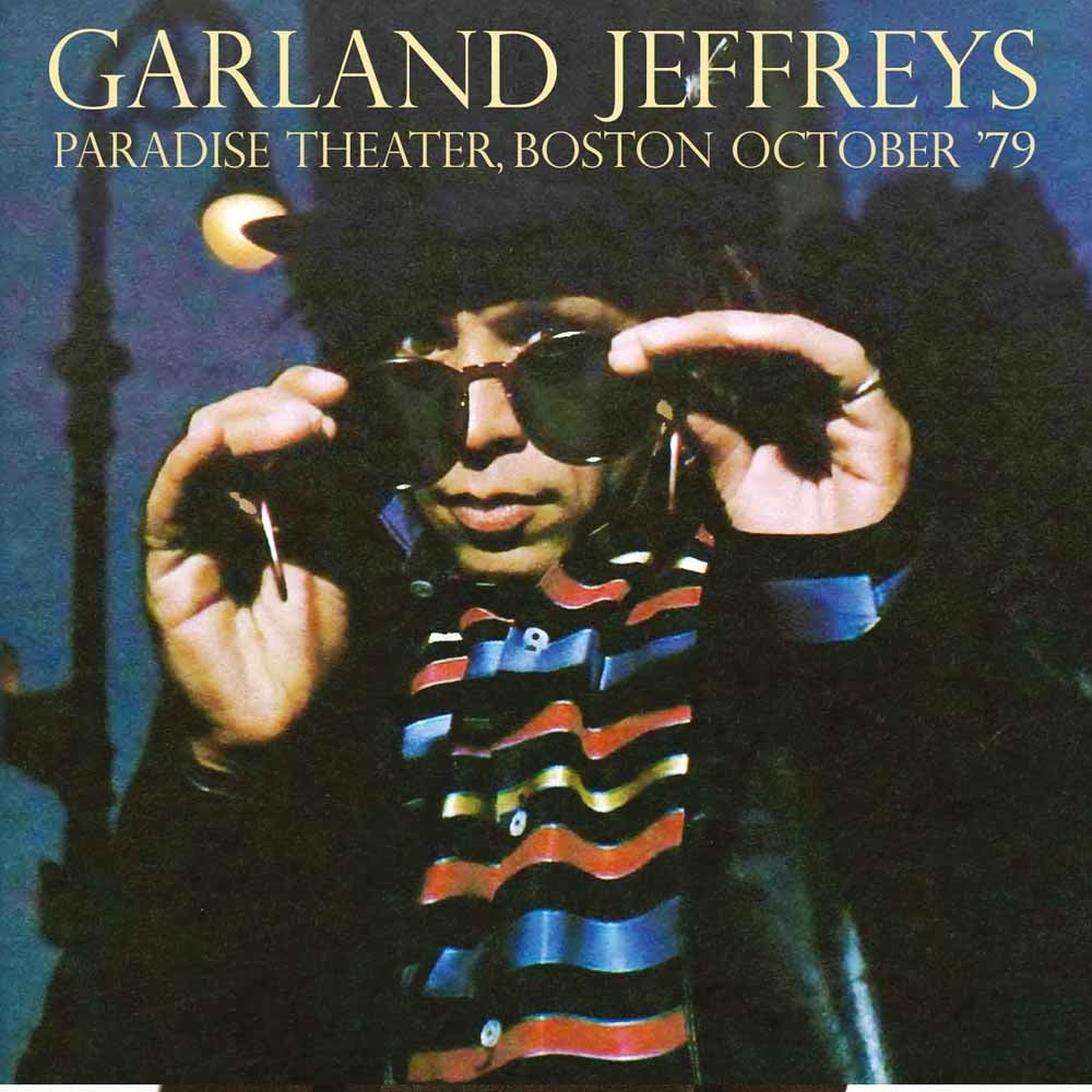 Garlands Jeffreys - Paradise Theater, Boston October '79 - Rock/Pop - CD