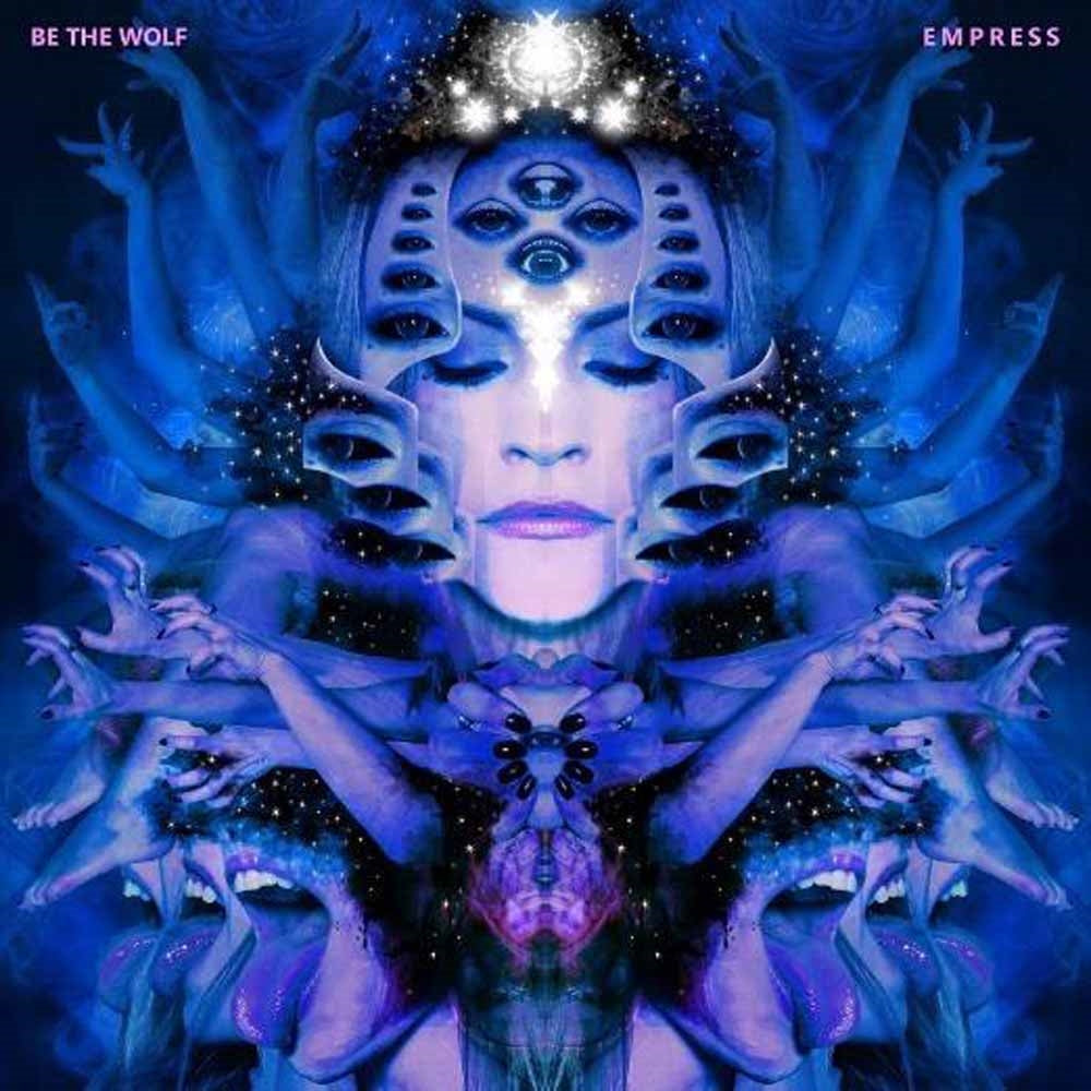 Be The Wolf - Empress (Ltd.Digi) - Rock - CDD