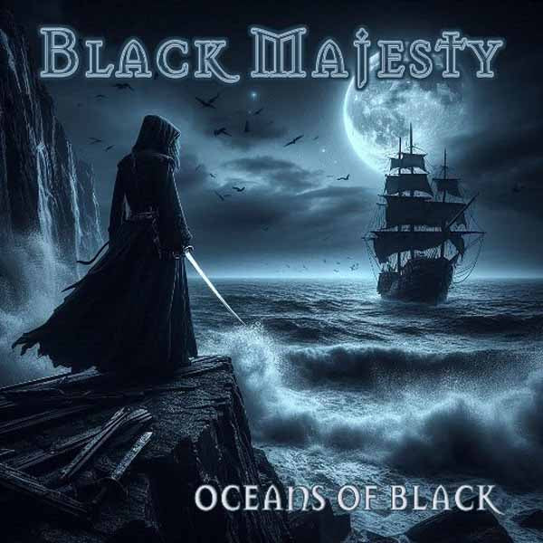 Black Majesty - Oceans Of Black - Power Metal - CD