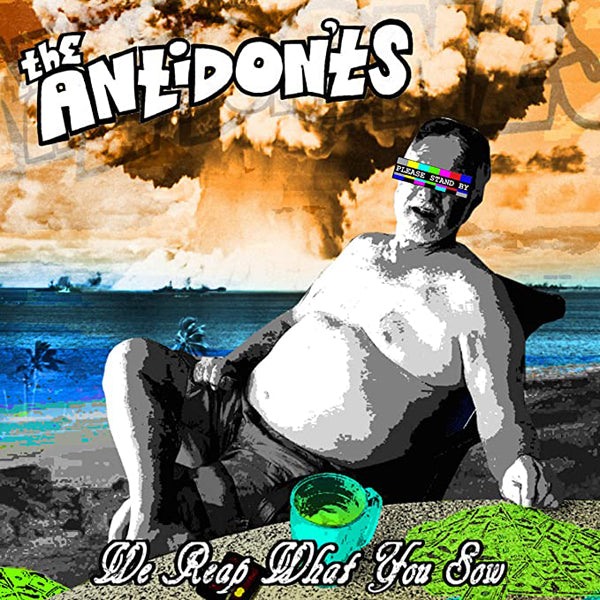 Antidon'Ts - We Reap What You Sew - Punk - MC