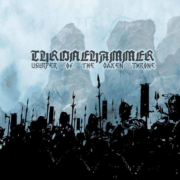 Thronehammer - Usurper Of The Oaken Throne (2Lp) - Metal - DLP