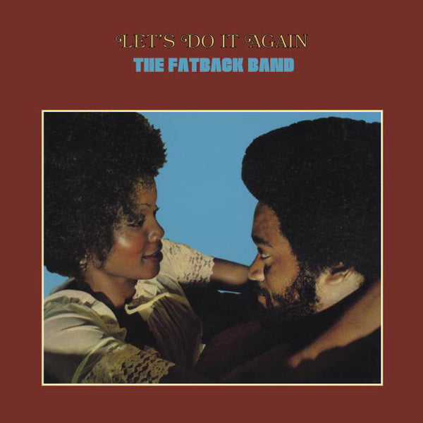 Fatback Band - Lets Do It Again - Soul/Funk - LP