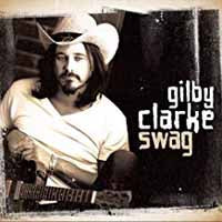 Gilby Clarke - Swag - Rock - CD