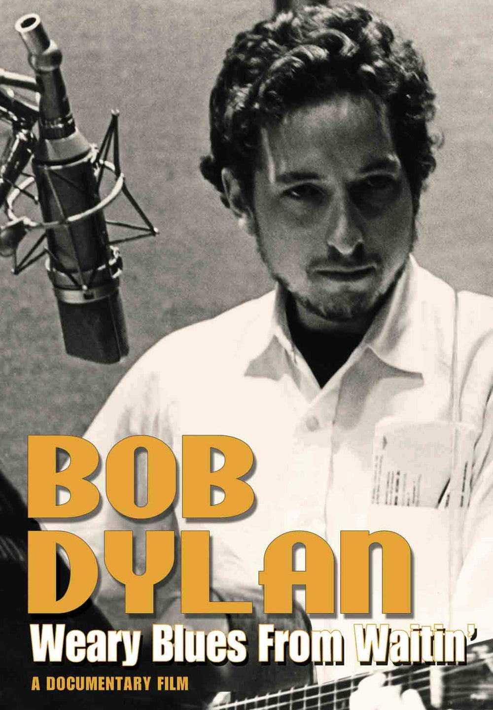 Bob Dylan - Weary Blues From Waitin' - Country/Folk - DVD