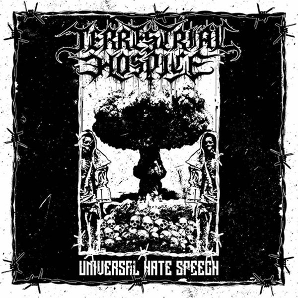 Terrestrial Hospice - Universal Hate Speech - Black Metal - MLP
