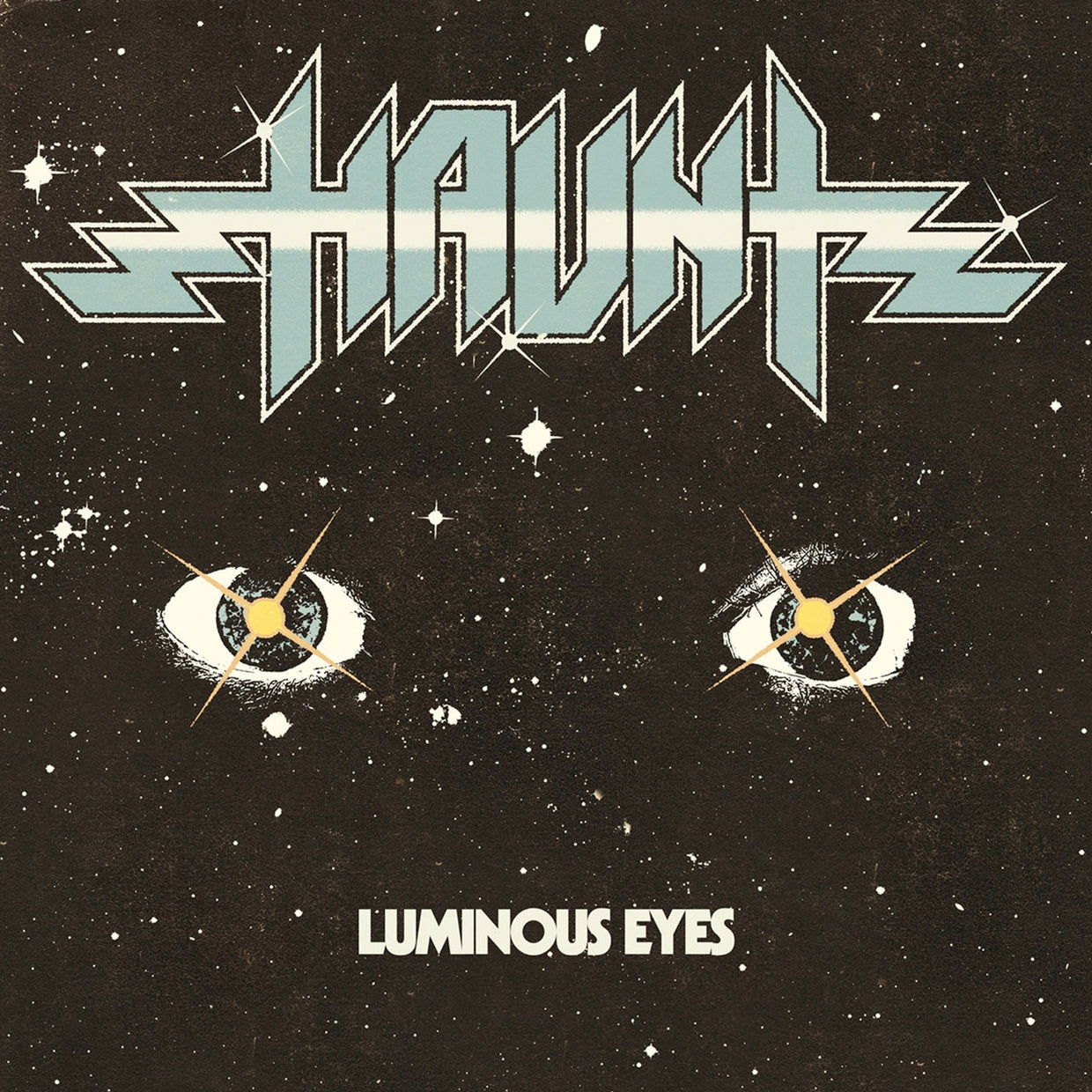 Haunt - Luminous Eyes - Metal - MLP