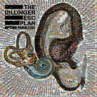 Dillinger Escape Plan, The - Option Paralysis - Metal - CDD