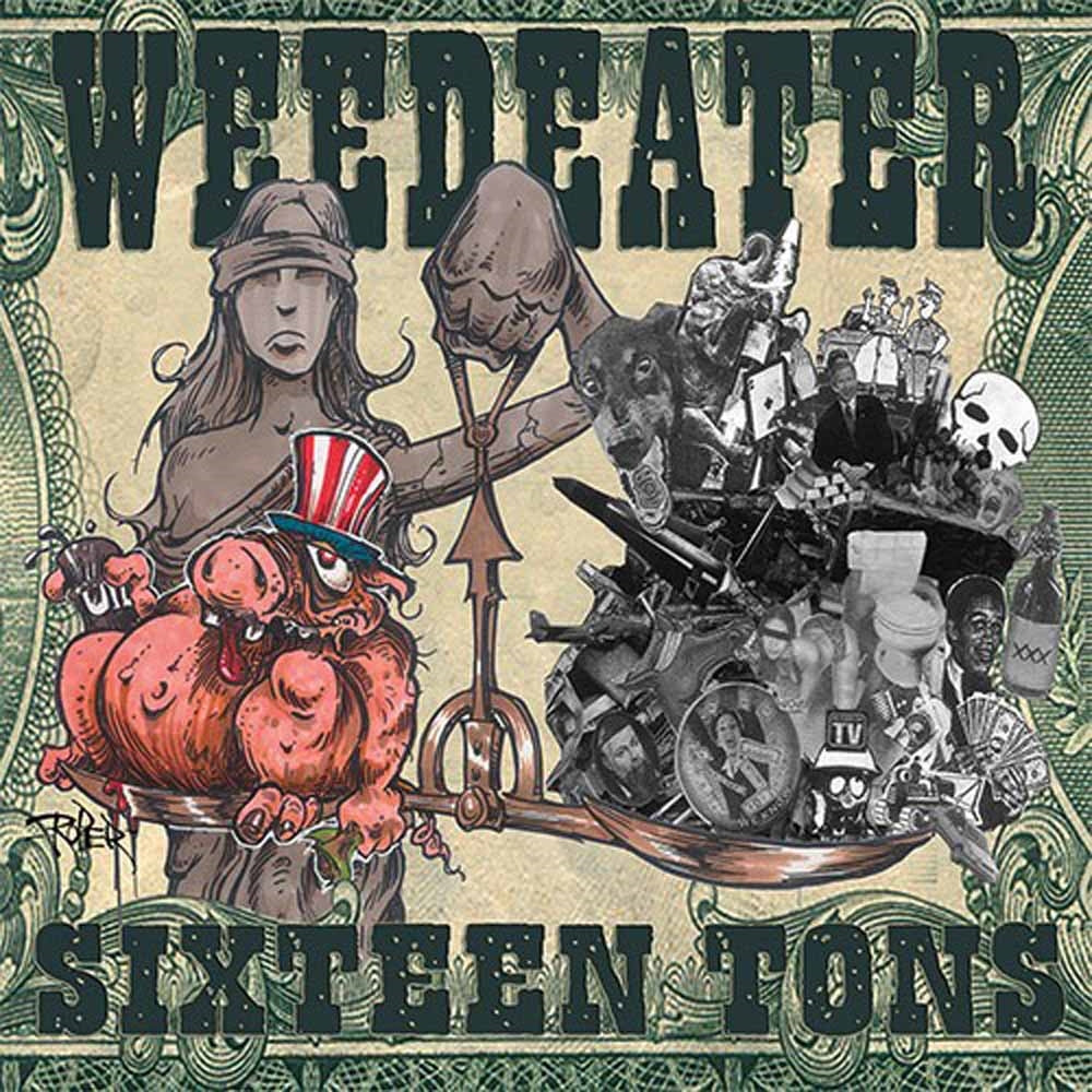 Weedeater - Sixteen Tons - <NONE> - CD