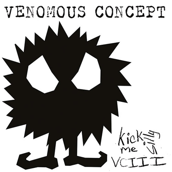 Venomous Concept - Kick Me Silly - Vc Iii - Punk - CD