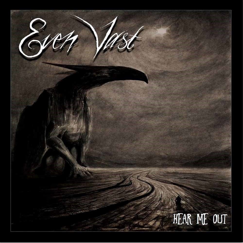 Even Vast - Hear Me Out - Gothic Metal/Rock - CD