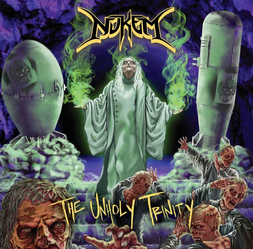 Nukem - The Unholy Trinity - Thrash Metal - CDD