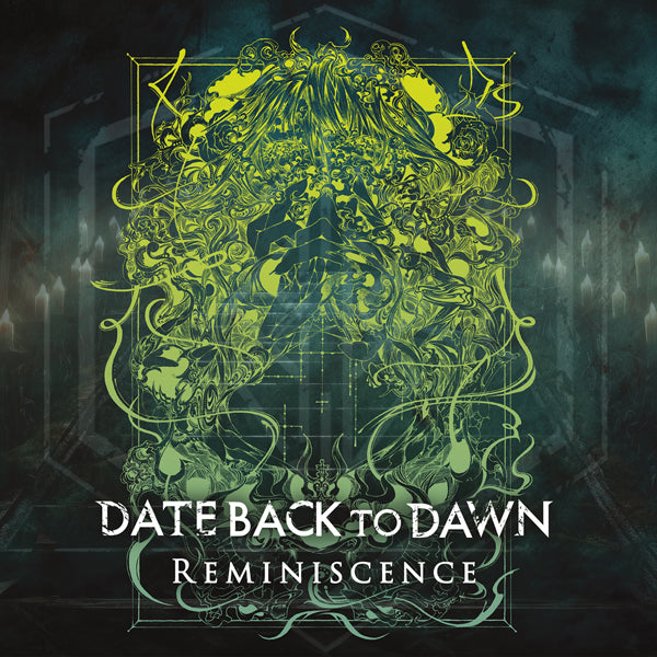 Date Back To Dawn - Reminiscence - Hardcore - CD