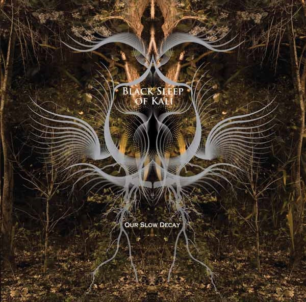 Black Sleep Of Kali - Our Slow Decay - Stoner Metal/Rock - CD