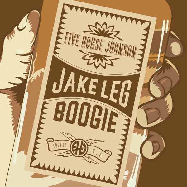 Five Horse Johnson - Jake Leg Boogie - Stoner Metal/Rock - CD