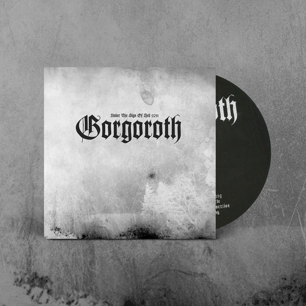 Gorgoroth - Under The Sign Of Hell 2011 - Black Metal - CD
