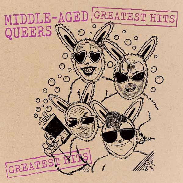 Middle-Aged Queers - Greatest Hits - Punk - LP