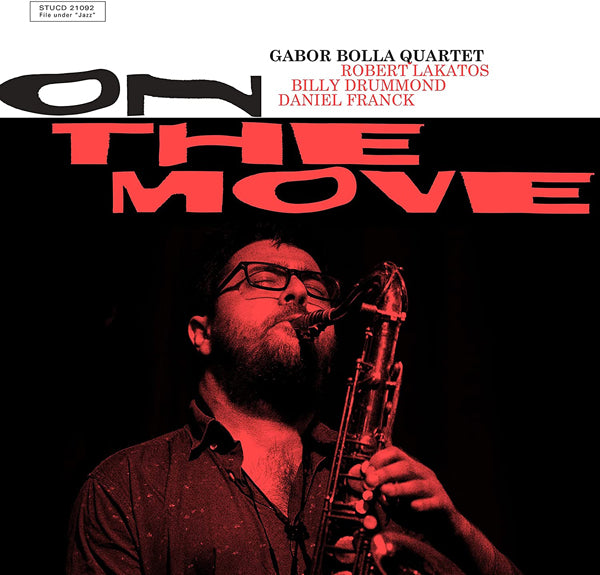 Gabor Bolla Quartet - On The Move - Jazz - CD