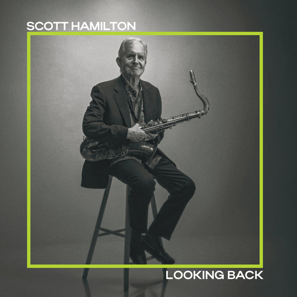 Scott Hamilton - Looking Back - Jazz - CD