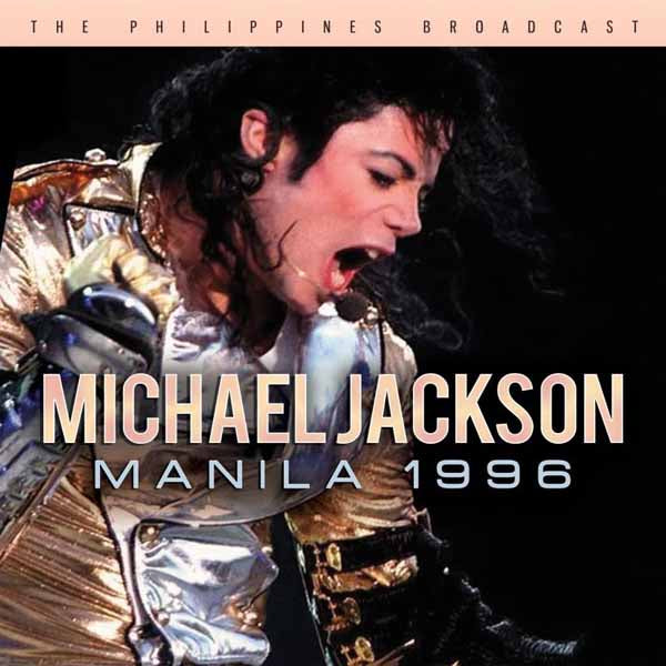 Michael Jackson - Manila 1996 - Pop - CD