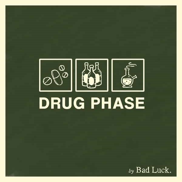 Bad Luck. - Drug Phase - Punk - CD