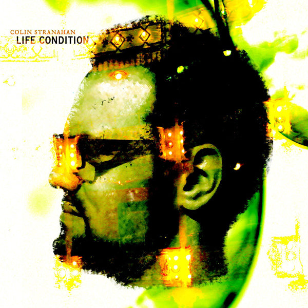 Colin Stranahan - Life Condition - Jazz - CD