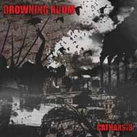 Drowning Room - Catharsis - Hardcore - CD