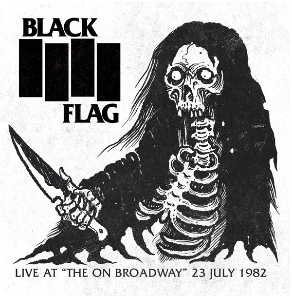 Black Flag - Live At The On Broadway 23 July 1982 (Black Vinyl) - Punk - LP