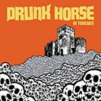 Drunk Horse - In Tongues - Rock - CD