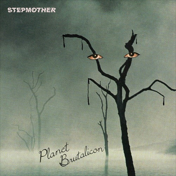 Stepmother - Planet Brutalicon (Swamp Green Vinyl) - Rock - LP