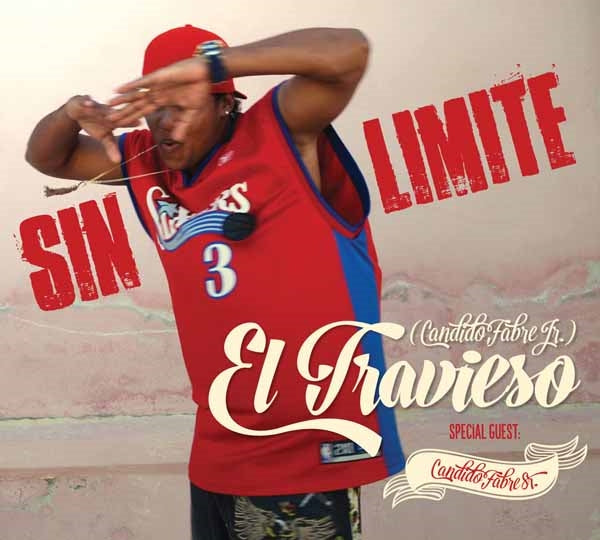 El Travieso & Candido J Fabre - Sin Limite - Rock - CD