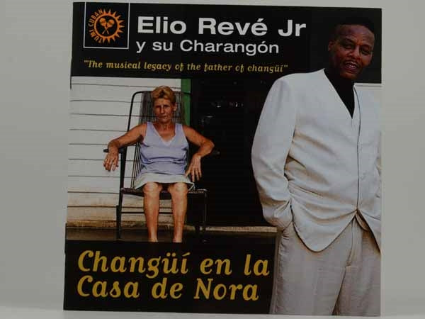 Elio Jr. Reve & Charangon - Changui En La Casa De Nora - Soul/Funk - CD