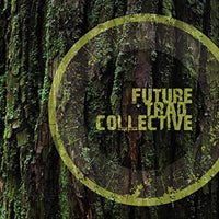 Future Trad Collective - Future Trad Collective - Country/Folk - CD