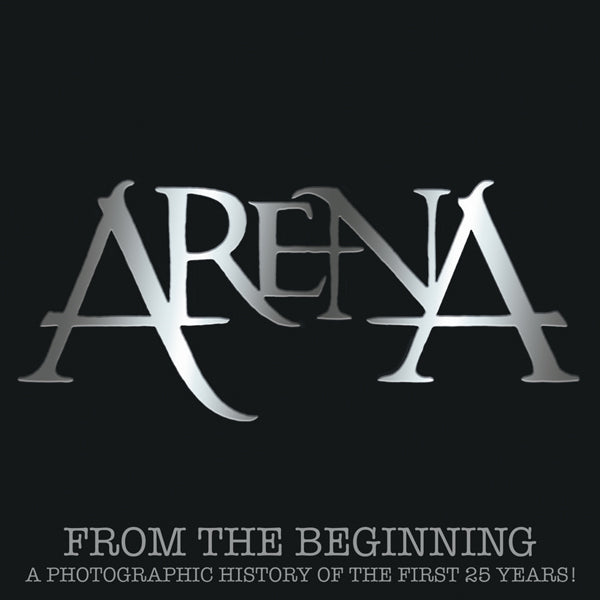 Arena - From The Beginning: A Photographic History Of The First 25 Years (+ 2Cd) - Prog Rock - CDBK