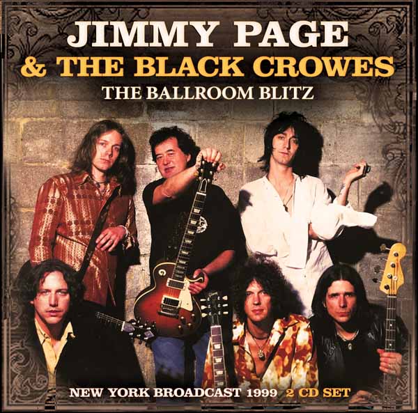 Jimmy Page & The Black Crowes - The Ballroom Blitz (2Cd) - Rock - DCD