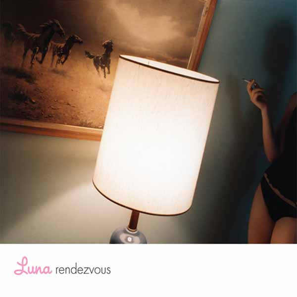 Luna - Rendezvous - Rock/Pop - LP