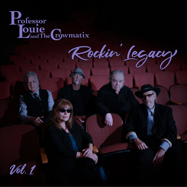 Professor Louie & The Crowmatix - Rockin' Legacy Vol. 1 - Blues - 10