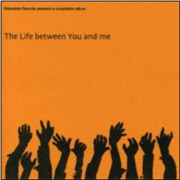 Various Artists - The Life Between You And Me - Punk - CD