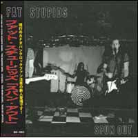 Fat Stupids - Spun Out - Punk - CD