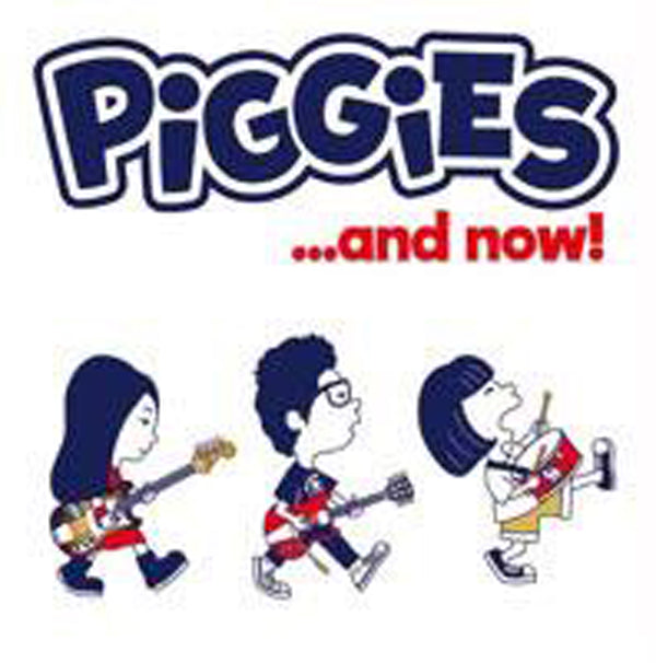 Piggies -
.And Now! - Punk - CD
