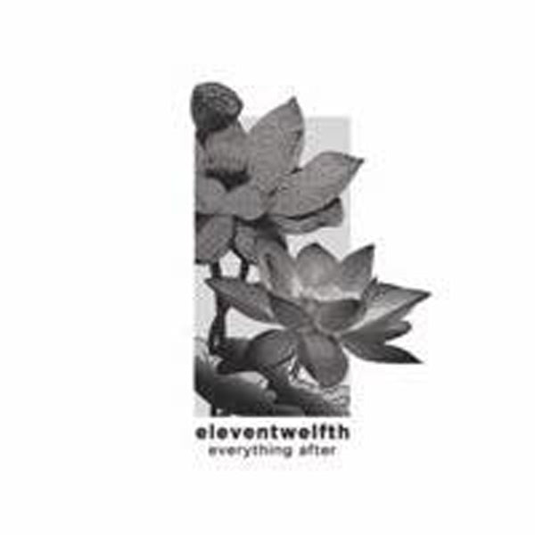 Eleventwelfth - Everything After - Indie - CD
