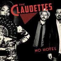 Claudettes - No Hotel - Blues - CD