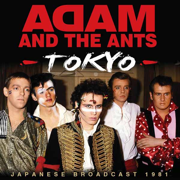 Adam And The Ants - Tokyo - Rock/Pop - CD
