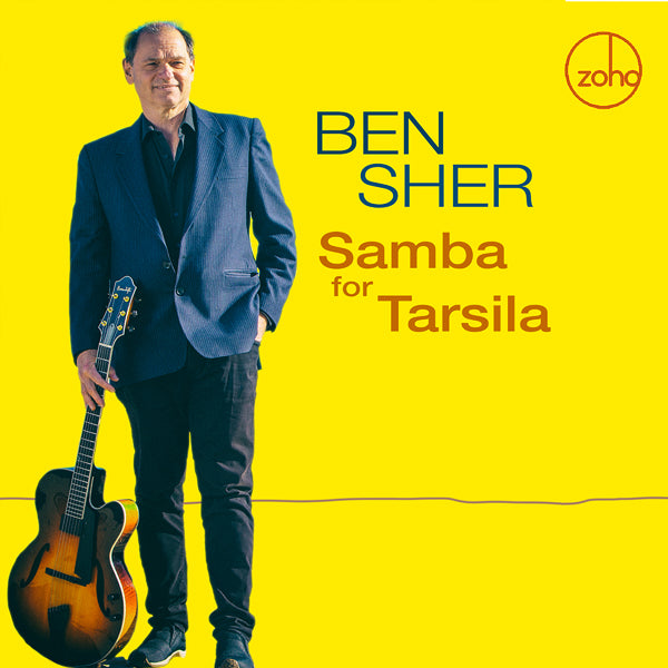Ben Sher - Samba For Tarsila - Jazz - CD
