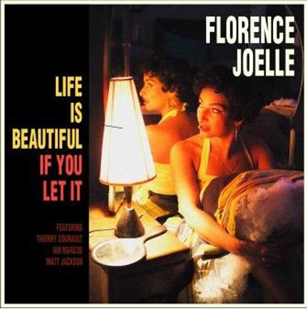 Florence Joelle - Life Is Beautiful If You Let It - Jazz - LP