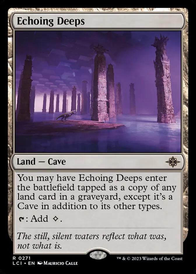 271 - Echoing Deeps - The Lost Caverns of Ixalan - Normal - Magic: The Gathering Card