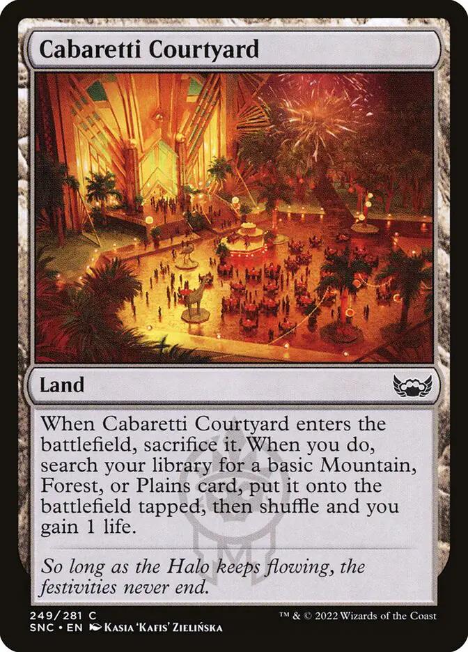 249 - Cabaretti Courtyard - Streets of New Capenna - Normal - Magic: The Gathering Card
